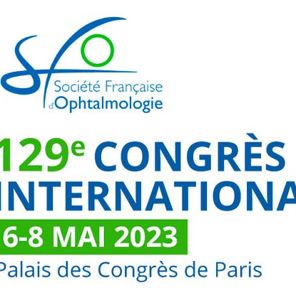 129e CONGRÈS DE LA SOCIÉTÉ FRANÇAISE D’OPHTALMOLOGIE